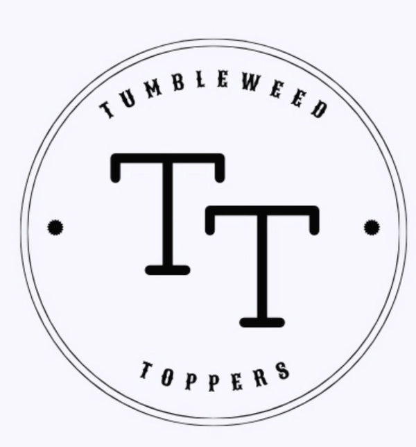 Tumbleweed Toppers